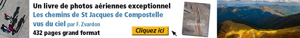 Commandez le livre Les chemins de Saint-Jacques de Compostelle vus du ciel